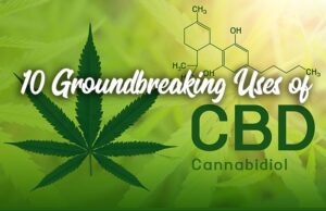 ground breaking uses cbd oil