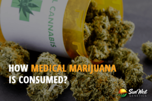 how medical marijuana is consumed